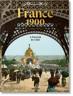 Front cover_France 1900. A Portrait in Color