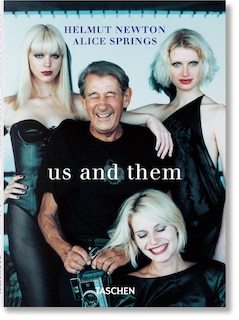 Front cover_Helmut Newton & Alice Springs. Us and Them