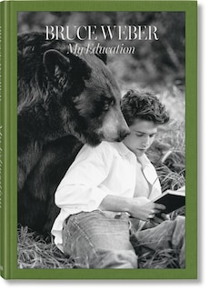 Front cover_Bruce Weber. My Education