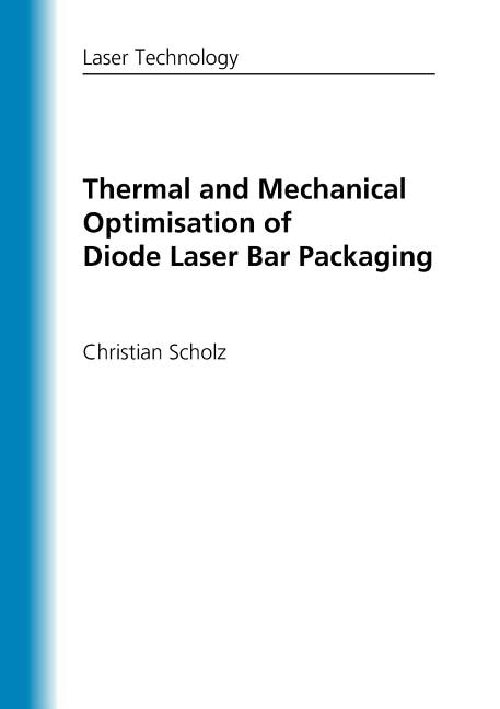 Thermal and Mechanical Optimisation of Diode Laser Bar Packaging