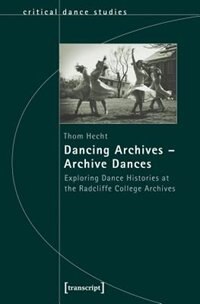 Front cover_Dancing Archives – Archive Dances