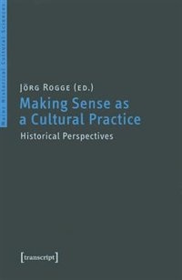 Front cover_Making Sense as a Cultural Practice