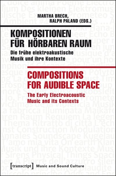Couverture_Kompositionen für hörbaren Raum / Compositions for Audible Space