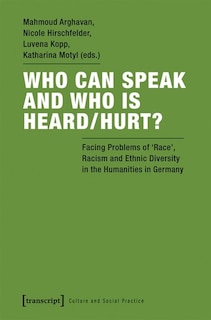 Front cover_Who Can Speak and Who Is Heard/Hurt?
