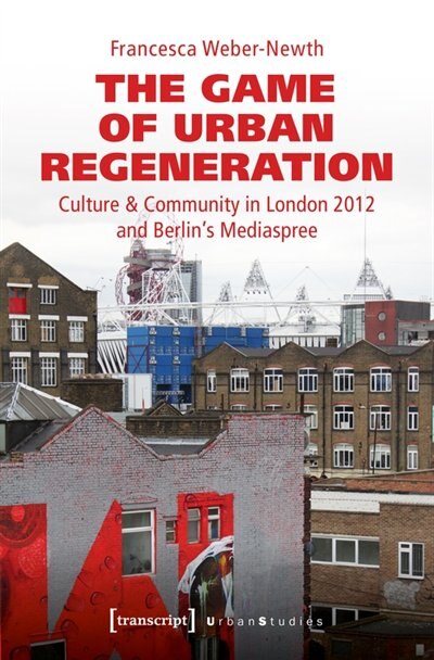 Front cover_The Game Of Urban Regeneration