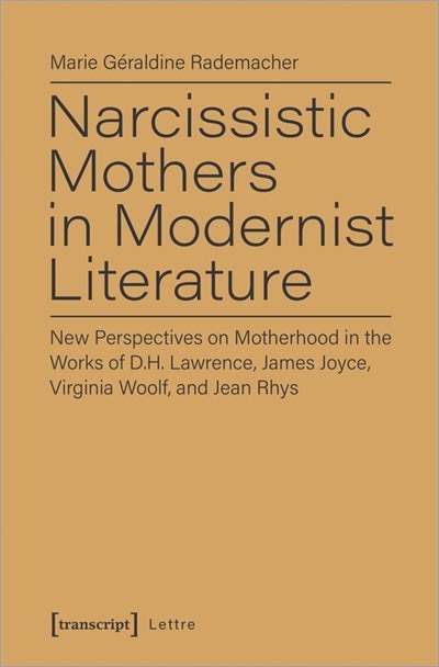 Couverture_Narcissistic Mothers in Modernist Literature