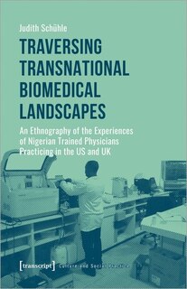 Couverture_Traversing Transnational Biomedical Landscapes
