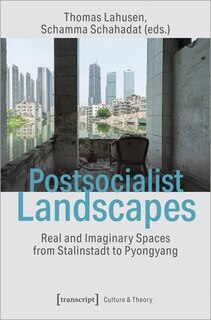 Couverture_Postsocialist Landscapes