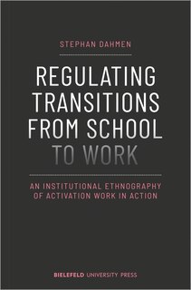 Front cover_Regulating Transitions From School To Work