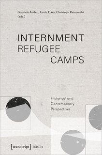 Front cover_Internment Refugee Camps