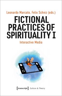 Couverture_Fictional Practices Of Spirituality I
