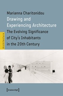 Couverture_Drawing and Experiencing Architecture