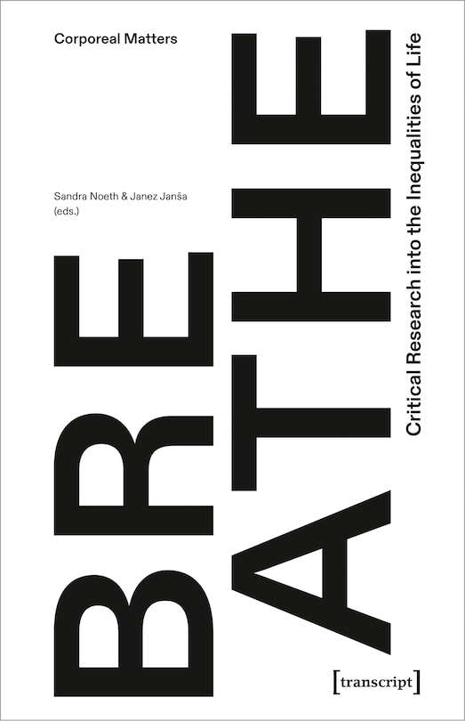 Front cover_Breathe – Critical Research into the Inequalities of Life