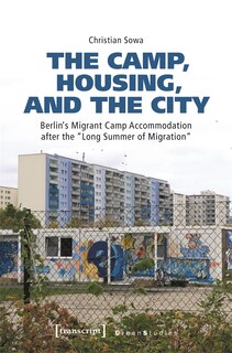 Couverture_The Camp, Housing, and the City