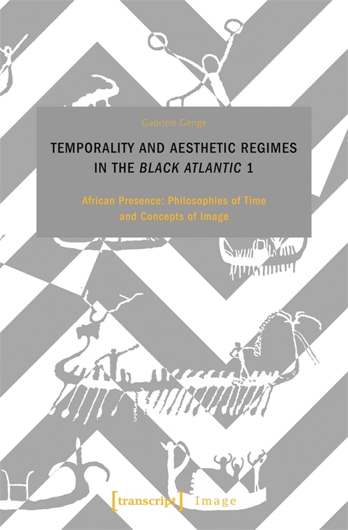 Couverture_Temporality and Aesthetic Regimes in the ›Black Atlantic‹ 1