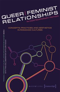 Front cover_Queer and Feminist Relationships in Contemporary Fiction