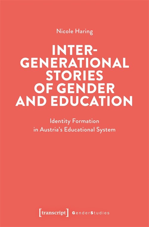 Front cover_Intergenerational Stories of Gender and Education