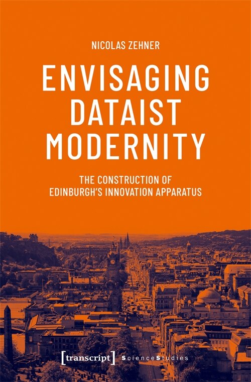 Front cover_Envisaging Dataist Modernity