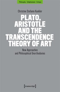 Front cover_Plato, Aristotle and the Transcendence Theory of Art