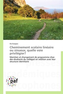 Front cover_Cheminement scolaire linéaire ou sinueux, quelle voie privilégier ?