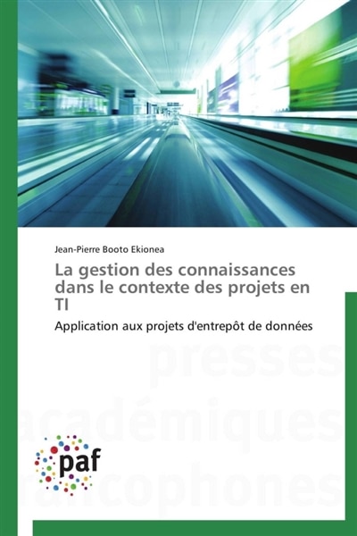 Front cover_La gestion des connaissances dans le contexte des projets en ti