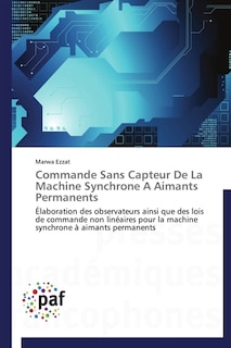 Couverture_Commande sans capteur de la machine synchrone a aimants permanents
