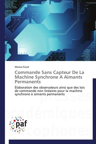 Couverture_Commande sans capteur de la machine synchrone a aimants permanents