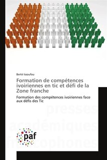 Front cover_Formation de compétences ivoiriennes en tic et défi de la Zone franche