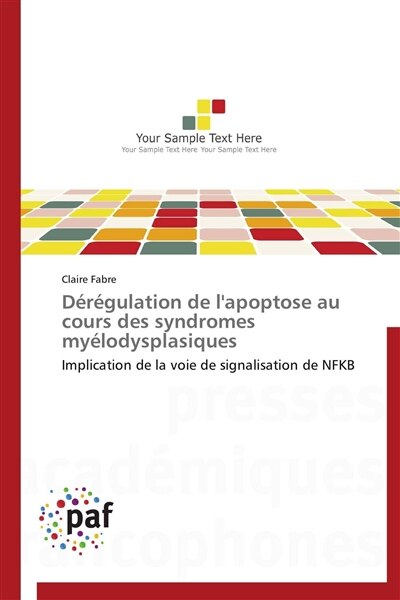 Front cover_Dérégulation de l'apoptose au cours des syndromes myélodysplasiques