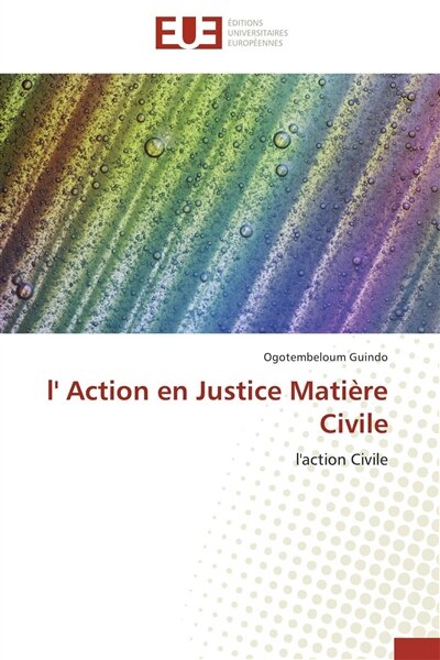 Couverture_L' action en justice mati&egrave;re civile