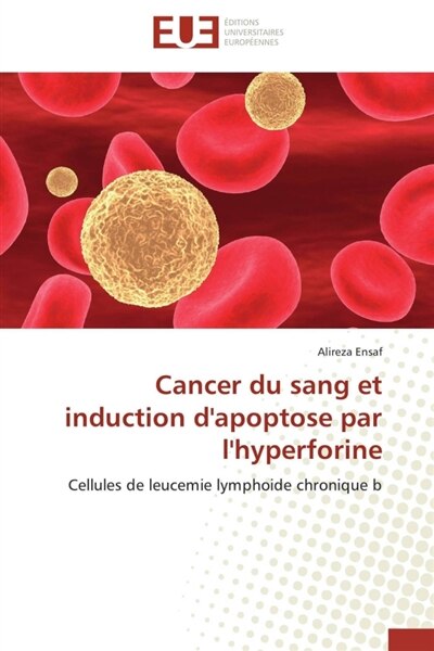 Couverture_Cancer du sang et induction d'apoptose par l'hyperforine