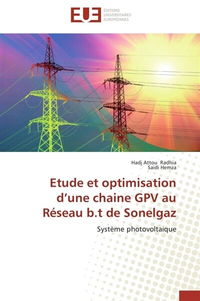 Etude et optimisation d'une chaine GPV au Réseau b.t de Sonelgaz: Système photovoltaique