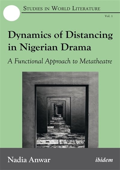 Couverture_Dynamics of Distancing in Nigerian Drama