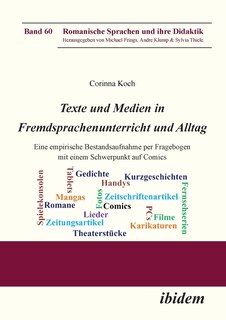 Front cover_Texte und Medien in Fremdsprachenunterricht und Alltag. Eine empirische Bestandsaufnahme per Fragebogen mit einem Schwerpunkt auf Comics
