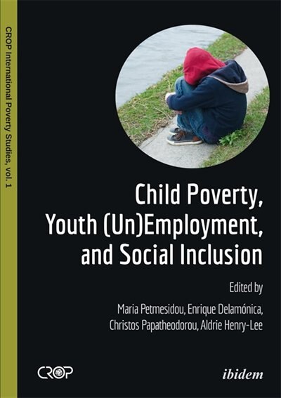 Front cover_Child Poverty, Youth (Un)Employment, and Social Inclusion