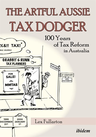 Front cover_The Artful Aussie Tax Dodger