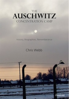 Front cover_The Auschwitz Concentration Camp
