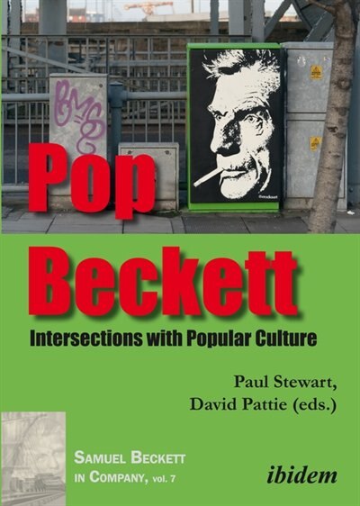 Pop Beckett: Intersections With Popular Culture