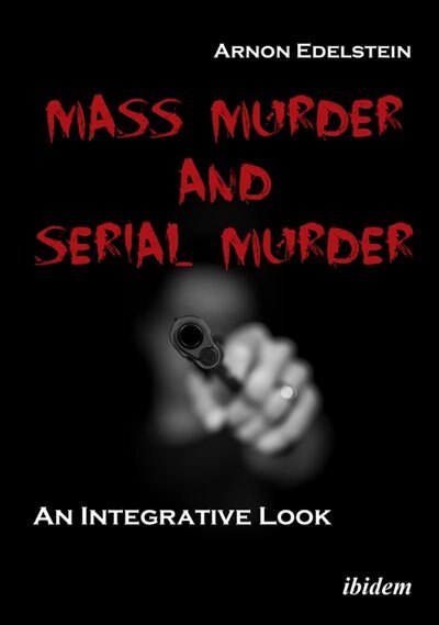 Front cover_Mass Murder and Serial Murder