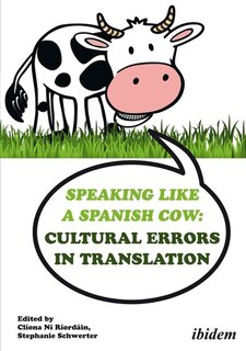 Front cover_Speaking Like A Spanish Cow