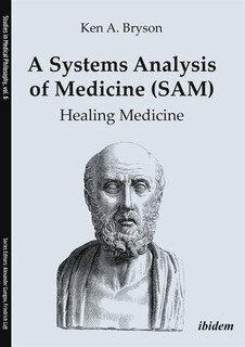 Front cover_A Systems Analysis Of Medicine (sam)