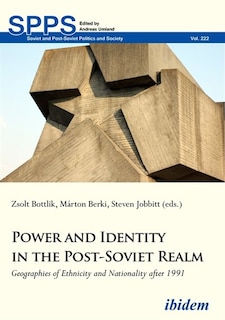 Front cover_Power and Identity in the Post-Soviet Realm