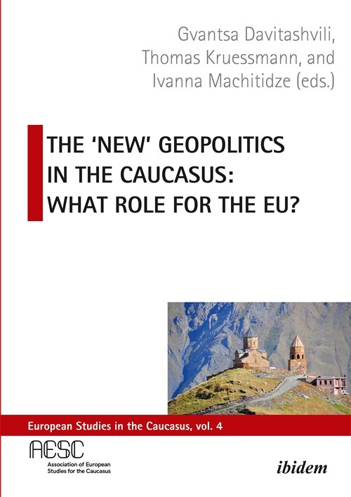 Front cover_The 'New' Geopolitics in the Caucasus