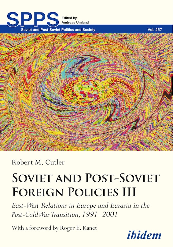 Couverture_Soviet and Post-Soviet Russian Foreign Policies III