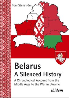 Front cover_Belarus - A Silenced History