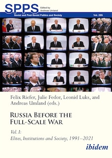 Front cover_Russia Before the Full-Scale War Vol. I