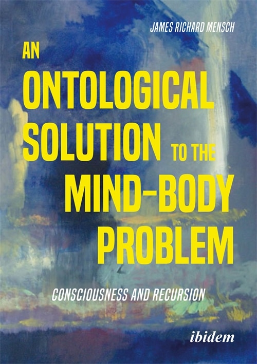 Couverture_An Ontological Solution to the Mind-Body Problem