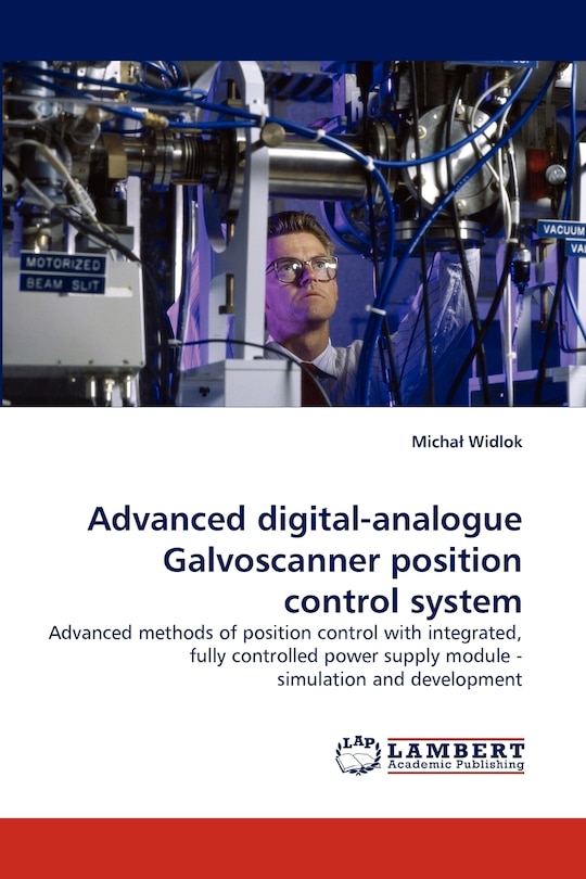 Couverture_Advanced Digital-Analogue Galvoscanner Position Control System