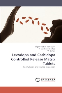 Couverture_Levodopa and Carbidopa Controlled Release Matrix Tablets