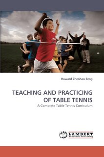Front cover_Teaching and Practicing of Table Tennis
